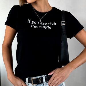 Černé bavlněné tričko RICHENZA If you are rich I'm single Velikost: ONESIZE